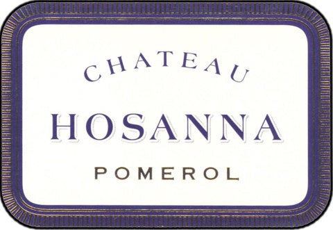 Chateau Hosanna 凱歌