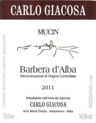 Carlo Giacosa MUCIN Barbera d'Alba DOC